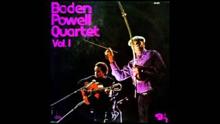 Baden Powell Quartet - Refém da Solidão