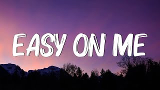 Easy One Me  Adele (Lyrics) || Olivia Rodrigo, Taylor Swift, Coldplay (Mix Lyrics)