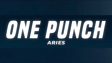 One Punch - Aries (1 hour)