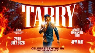 SPECIAL MDWK SERVICE | TARRY WITH APOSTLE | 29TH JULY 2026 | CELEBRATION CHURCH INT'L
