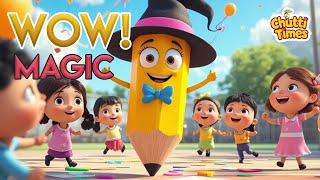Magic Pencil Song For Kids New Adventure Fun Drawing & Learning Song Chutti Times