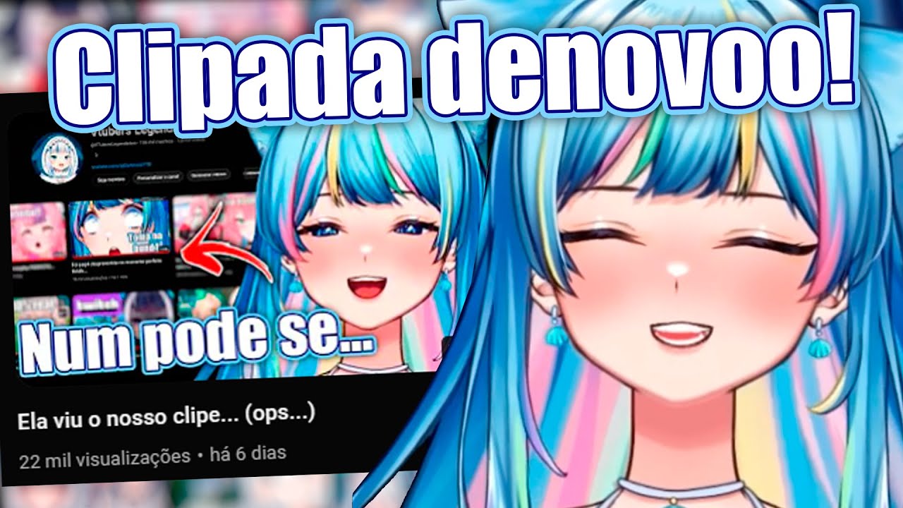 El4 viiu o NOSSO clipe DO NOSSO CLIPE...