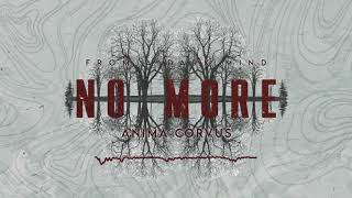 Anima Corvus  - No More