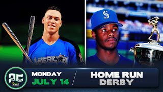 Making Our Dream Home Run Derby | Monday, July 14th, 2025
