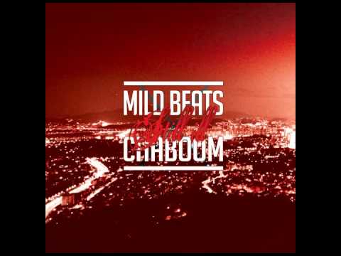 마일드 비츠(Mild Beats), 차붐 - 욕구불만