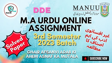 MANUU M.A Urdu 3rd Semester Online Assignment (Ghair Afsanvi Adab Ki Ahem Asnaf Ka Mutala)