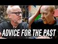 Adam Savage&#39;s Advice to His Younger Self