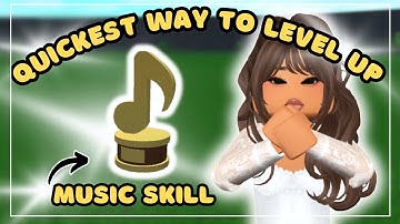 FASTEST WAY TO LEVEL UP MUSIC SKILL IN BLOXBURG (2024)