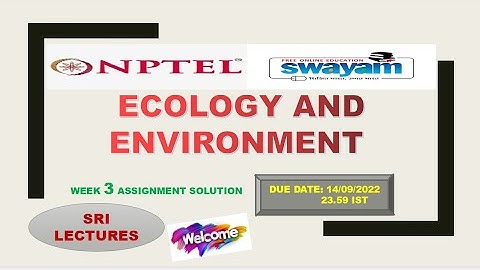 💥WEEK 3💥ECOLOGY AND ENVIRONMENT ASSIGNMENT SOLUTION💥💥