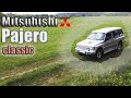 Купил Mitsubishi Pajero!!!10 лет в одних руках. Первое знакомство.