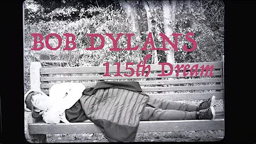 Bob Dylan's 115th Dream Unofficial Video