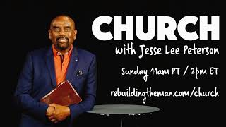 Church with Jesse Lee Peterson 👨🏾‍🦲 7/12/26
