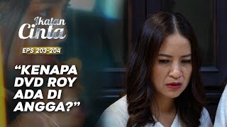 BERTANYA-TANYA! Mamah Rosa Bingung DVD Milik Roy Ada Di Angga! | IKATAN CINTA | EPS.203-204 (2/16)