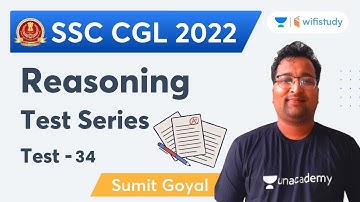 Reasoning Test Series | Test - 34 | SSC CGL 2022 Exam | Sumit Goyal | Wifistudy