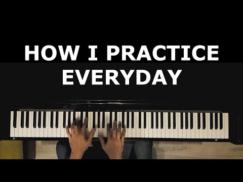 how-i-practice-everyday
