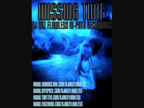 Ver MISSING TIME - DJ NAZ FLAWLESS en YouTube Ver MISSING TIME - DJ NAZ FLAWLESS en YouTube