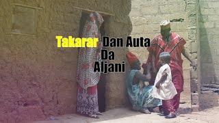 Takarar Dan Auta Da Aljani