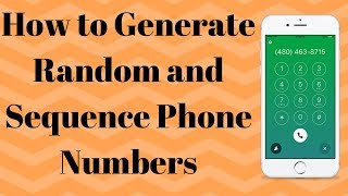 📌How to Generate Random and Sequence Phone  Numbers