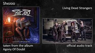 Shezoo - Agony Of Doubt (Album) - 08 - Living Dead Strangers