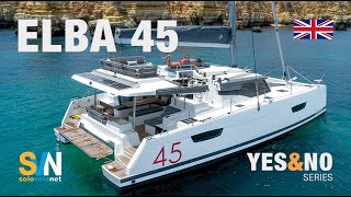 Elba 45, the Fountaine Pajot sailing catamaran