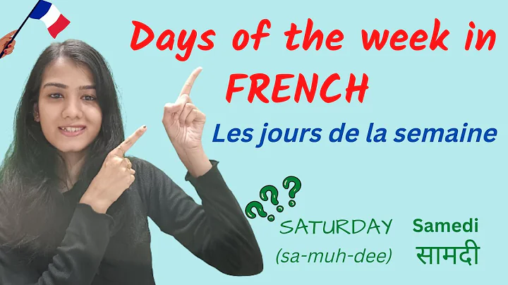Days of the week in FRENCH || Les jours de la semaine