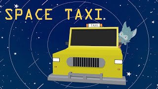 [Space Taxi] Just some sleepy morning fares