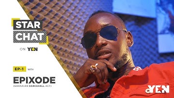 Epixode Interview on Star Gist: "People have many misconceptions about me" | Yen.com.gh