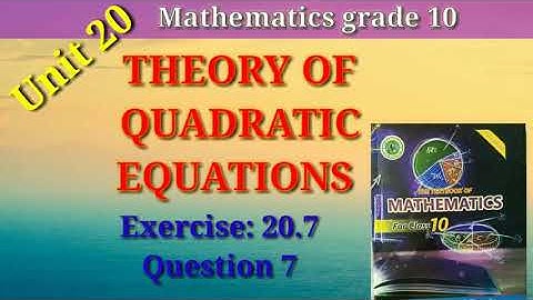 Exercise 20.7 | Q7 | Quadratic Equations Maths class 10 Sindh board | Karachi board @eduworld360