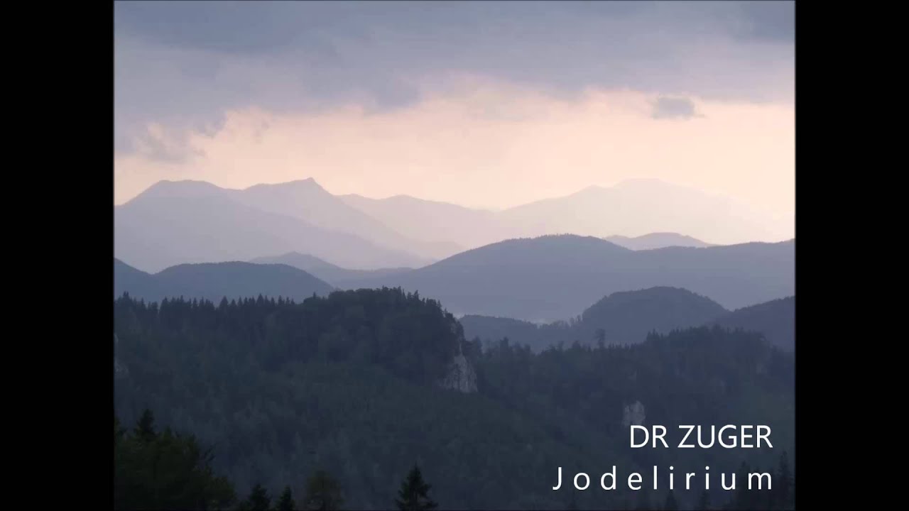 Jodelirium | Dr Zuger | März 2015