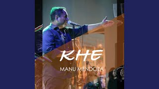 Khe - Manu Mendoza