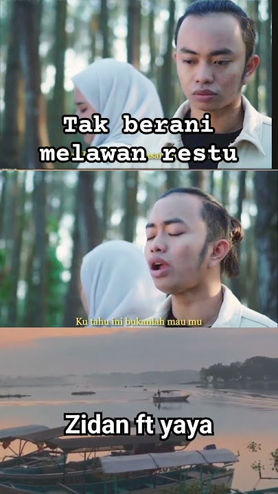 Sudah Tayang |Zidan ft. yaya tak berani melawan restu