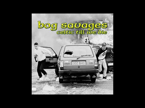 Bog Savages - Go On Home British Soldiers