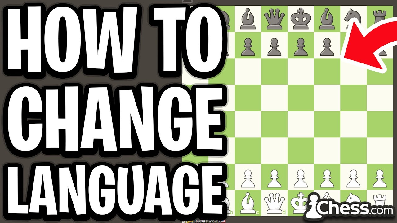 How To Change Language On Chess.com (PC & Mobile) - Full Guide