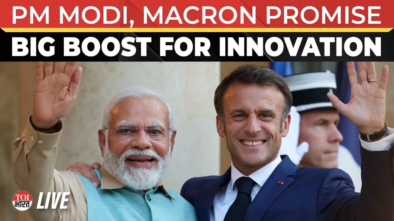 LIVE: PM Modi & President Macron Speak at India-France Innovation Forum