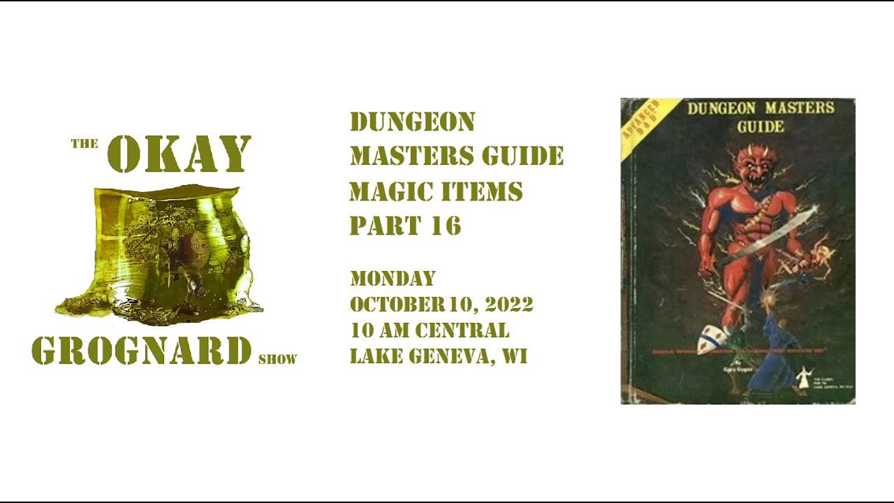 Magic Togs TOGS s03ep034 2022-10-10 10 AM 1E AD&D DMG Magic Items Part 16 - YouTube