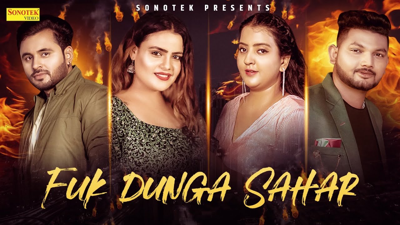 Fuk Dunga Sahar (Official Song) Sonam Tiwari, Rahul Puhal, Nonu Rana | New Haryanvi Song 2023