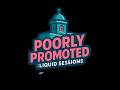 💦Poorly Promoted Liquid DnB💦|🌿420🌿|03-08|
