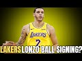 LAKERS LONZO BALL SIGNING?