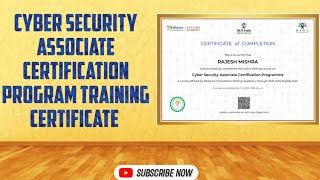 Cyber Security Associate Certification Programme Training Certificate And Online Registration |