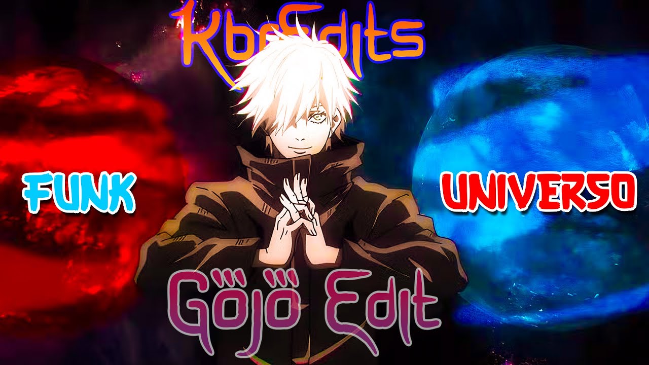 Gojo Edit - FUNK UNIVERSO [AMV/Edit] - YouTube