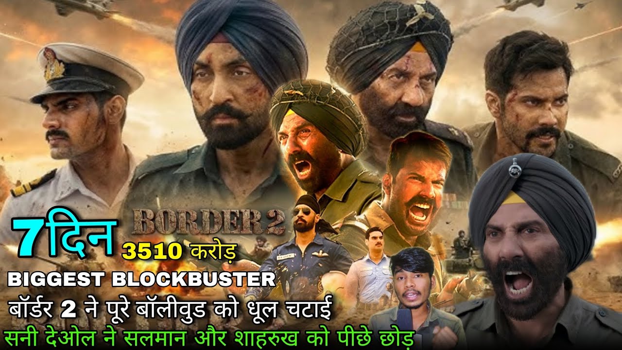 Box office Border 2 Box office Collection Day 7, Sunny Deol, Varun D, Border 2 Worldwide Collection