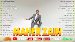 Best Kumpulan Lagu Terbaik 2025 ❤️🌜 Maher Zain Full Album 2025 🎶 Beautiful Nasheeds of All Time