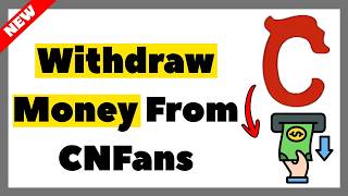 How to Withdraw Money From CNFans (2026 Full Guide)