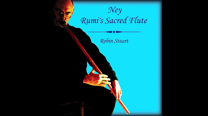 RUMI'S SACRED FLUTE - SUFI NEY ZIKR MUSIC