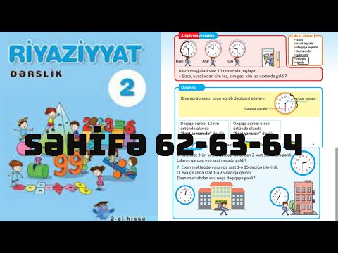 2-ci sinif 2-ci hissə Riyaziyyat Səhifə 62-63-64 SAAT