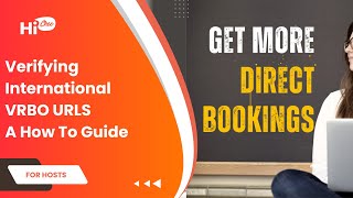 Verifying VRBO International URLs On HiChee