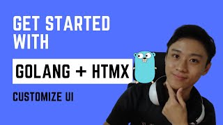 #3 Customize TODO cards [Get Started With Golang Echo + HTMX]