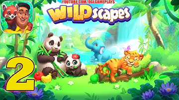 WILDSCAPES By Playrix iOS Gameplay Walkthrough Part 2