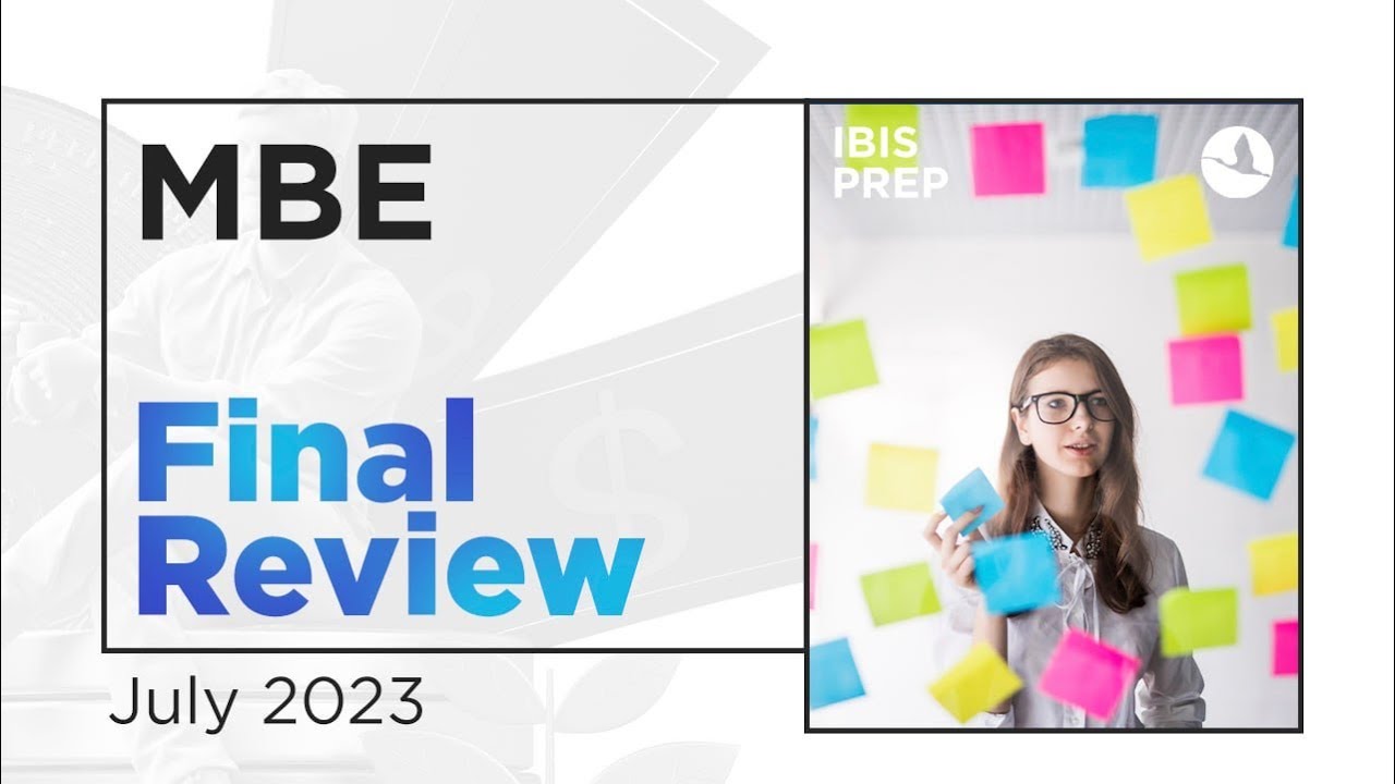 MBE Final Review July 2023 Ibis Prep Crash Course - YouTube