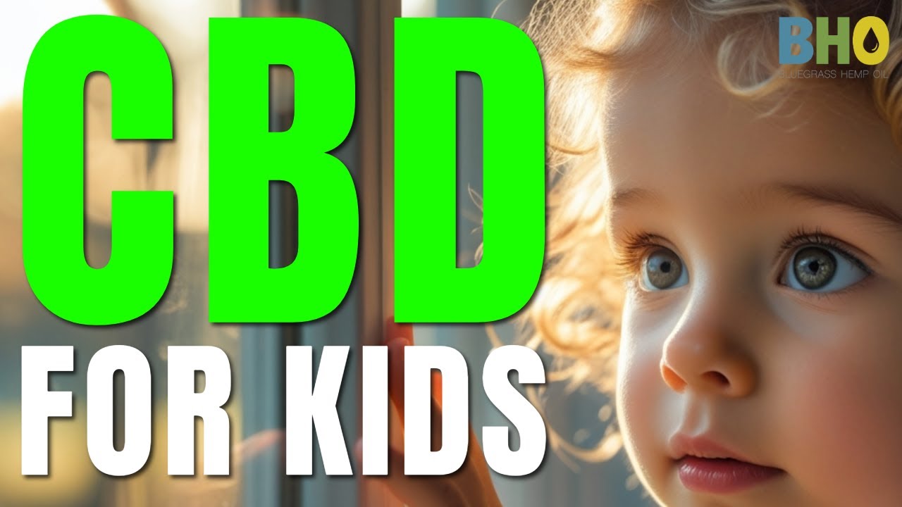 CBD Gummies for Kids | How Do I Choose The Right CBD for My Child